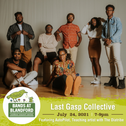Bands at Blandford | Last Gasp Collective featuring AutoPilot, Teaching artist with The Diatribe